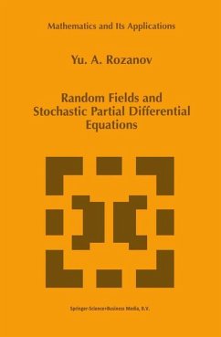 Random Fields and Stochastic Partial Differential Equations - Rozanov, Y. A.