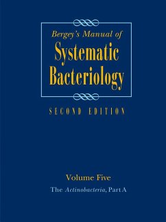 The Actinobacteria - Whitman, William B. / Goodfellow, Michael / Kämpfer, Peter et al. (Hrsg.)Parte, Aidan (Mitherausgeber)
