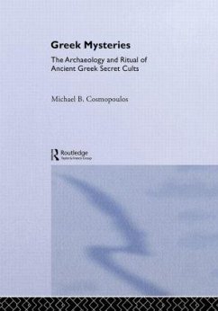 Greek Mysteries - Cosmopoulos, Michael B. (ed.)