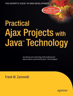 Practical Ajax Projects with Java Technology - Zammetti, Frank