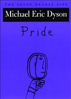 Pride - Dyson, Michael Eric