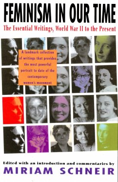 Feminism in Our Time - Schneir, Miriam