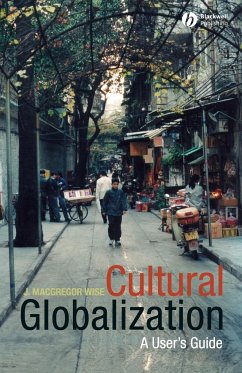 Cultural Globalization - Wise, J. MacGregor