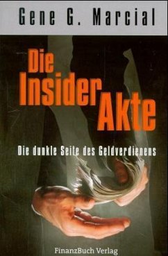 Die Insider-Akte - Marcial, Gene G.