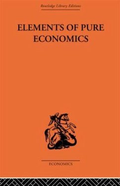 Elements of Pure Economics - Walras, Léon