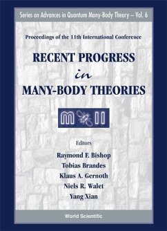 Recent Progress in Many-Body Theories - Proceedings of the 11th International Conference