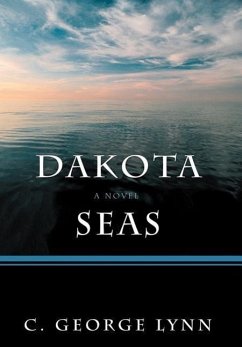 Dakota Seas - Lynn, C. George