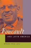 Foucault and Latin America