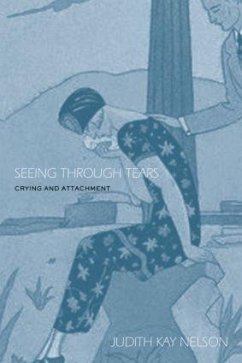 Seeing Through Tears - Nelson, Judith Kay