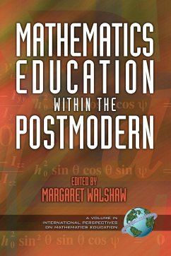 Mathematics Education Within the Postmodern (PB)