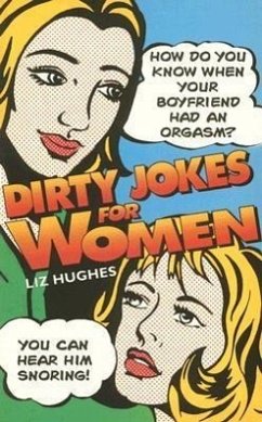 Dirty Jokes for Women - Hughes, Liz