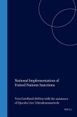 National Implementation of United Nations Sanctions: A Comparative Study