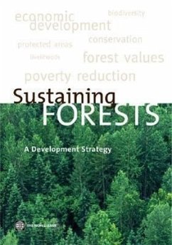 Sustaining Forests: A Development Strategy - World Bank