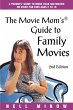 Movie Mom's (R) Guide to Family Movies - Bild 1