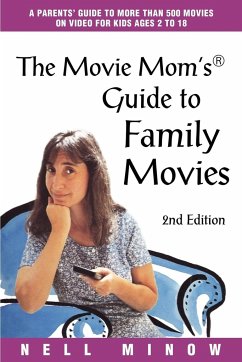 Movie Mom's (R) Guide to Family Movies - Minow, Nell