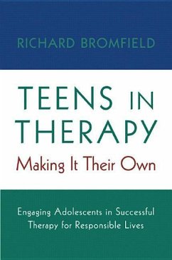 Teens in Therapy - Bromfield, Richard