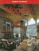 Homes: Today & Tomorrow, Student Workbook - McGraw Hill