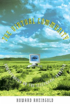 The Virtual Community, revised edition - Rheingold, Howard