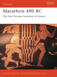 Marathon 490 BC: The First Persian Invasion of Greece - Sekunda, Nicholas