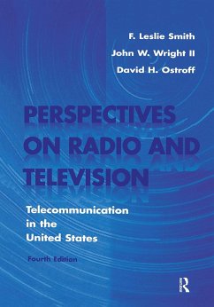 Perspectives on Radio and Television - Smith, F Leslie; Ostroff, David H; Wright, John W