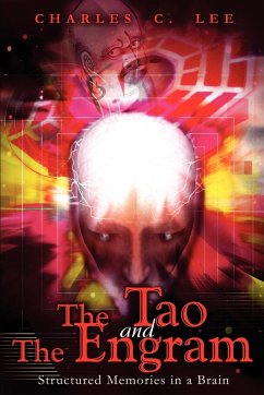 The Tao and The Engram - Lee, Charles C.