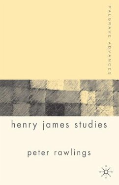 Palgrave Advances in Henry James Studies - Rawlings, Peter (ed.)