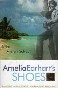 Amelia Earhart's Shoes - King, Thomas F; Jacobson, Randall S; Burns, Karen Ramey; Spading, Kenton