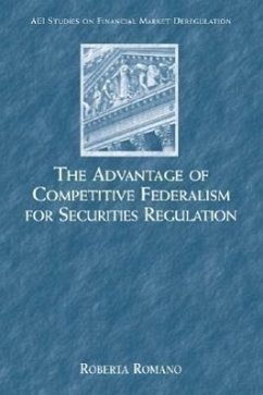 The Advantage of Competitive Federalism for Securities - Romano, Roberta