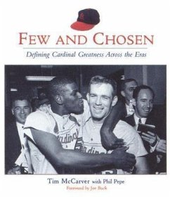 Few and Chosen - Mccarver, Tim; Pepe, Phil