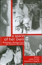 A Space of Her Own: Personal Narratives of Twelve Women