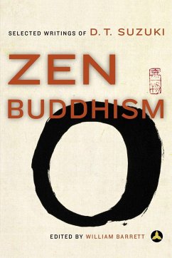 Zen Buddhism - Suzuki, Daisetz Teitaro; Barrett, William