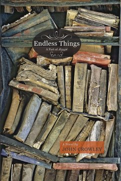 Endless Things - Crowley, John