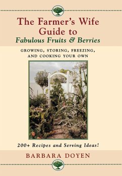 The Farmer's Wife Guide To Fabulous Fruits And Berries - Doyen, Barbara