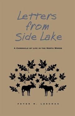 Letters from Side Lake - Leschak, Peter M