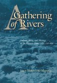 A Gathering of Rivers