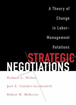 Strategic Negotiations - Walton, Richard E; Cutcher-Gershenfeld, Joel E; Mckersie, Robert B