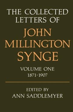 The Collected Letters of John Millington Synge - Synge, John Millington