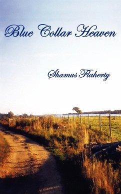 Blue Collar Heaven - Flaherty, Shamus