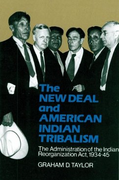 The New Deal and American Indian Tribalism - Taylor, Graham D