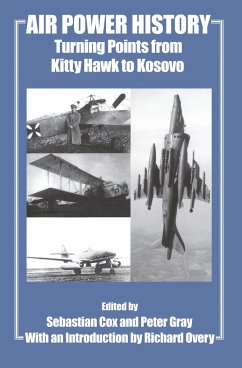 Air Power History - Cox, Sebastian / Gray, Peter (eds.)