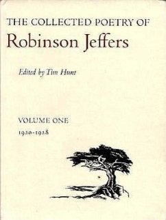 The Collected Poetry of Robinson Jeffers - Hunt, Tim