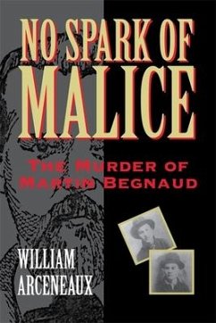 No Spark of Malice - Arceneaux, William
