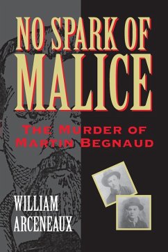 No Spark of Malice - Arceneaux, William