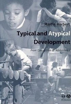 Typical and Atypical Development - Herbert, Martin