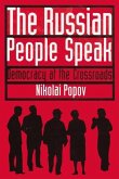 The Russian People Speak