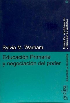 Educación primaria y negociación del poder - Warham, Sylvia M.