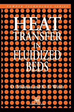 Heat Transfer in Fluidized Beds - Molerus, O.;Wirth, Karl-Ernst