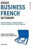 Pocket Business French Dictionary 3ED (Large Print)