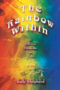 The Rainbow Within - Shepherd, Sally