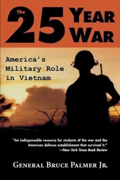 The 25-Year War - Palmer, General Bruce